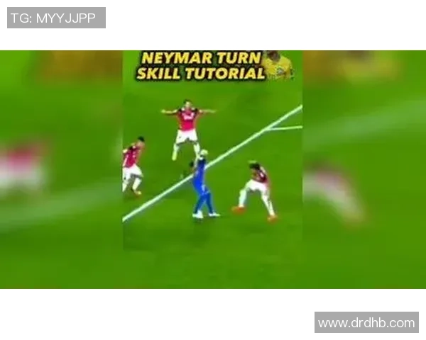 足球油炸丸子过人技巧详解让你在球场上轻松突破对手